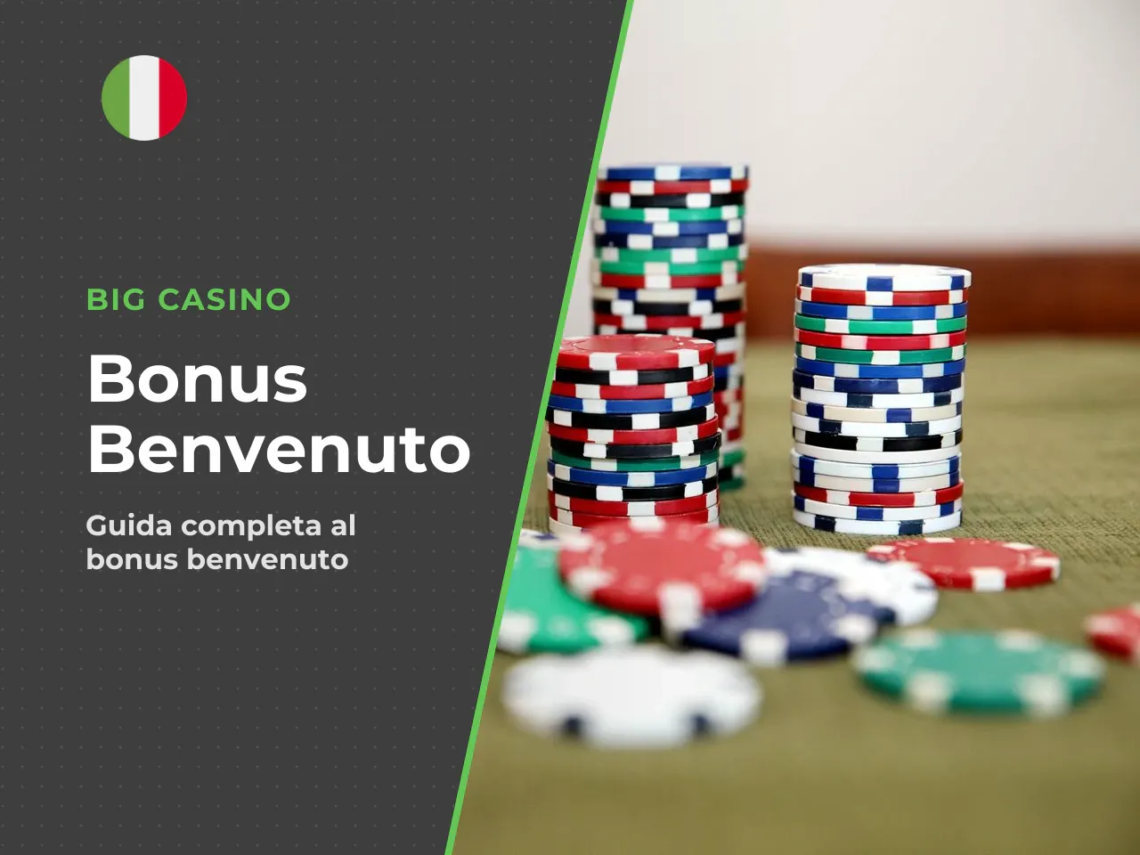Come funziona il Big Casino bonus