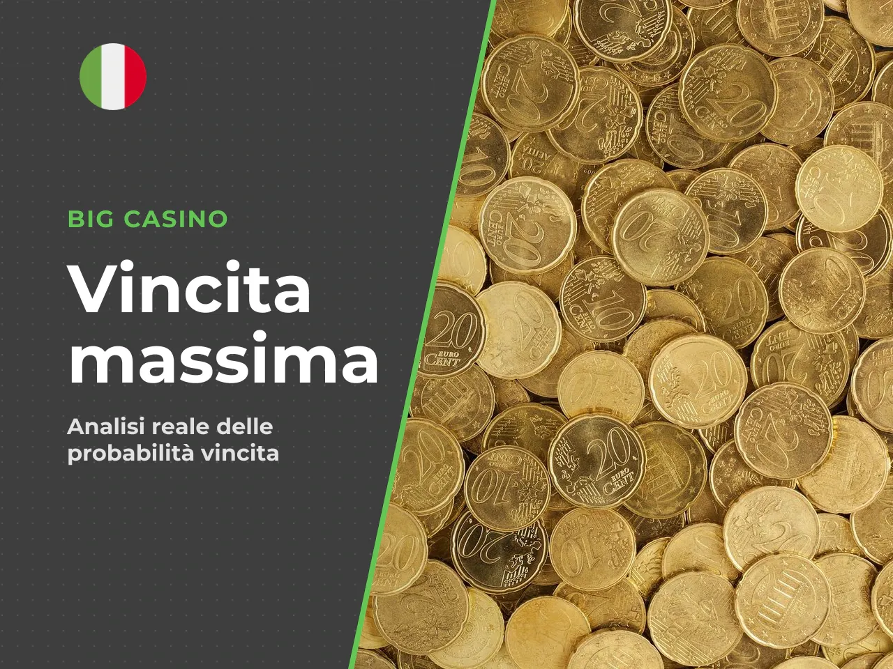 Cosa significa davvero la vincita massima