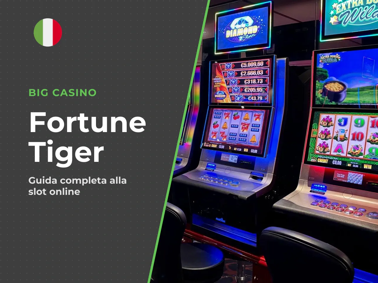 Cos'è Fortune Tiger e perché i
