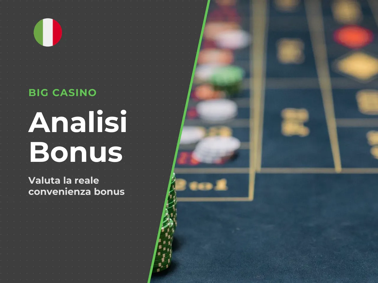 Come valutare se un Big bonus