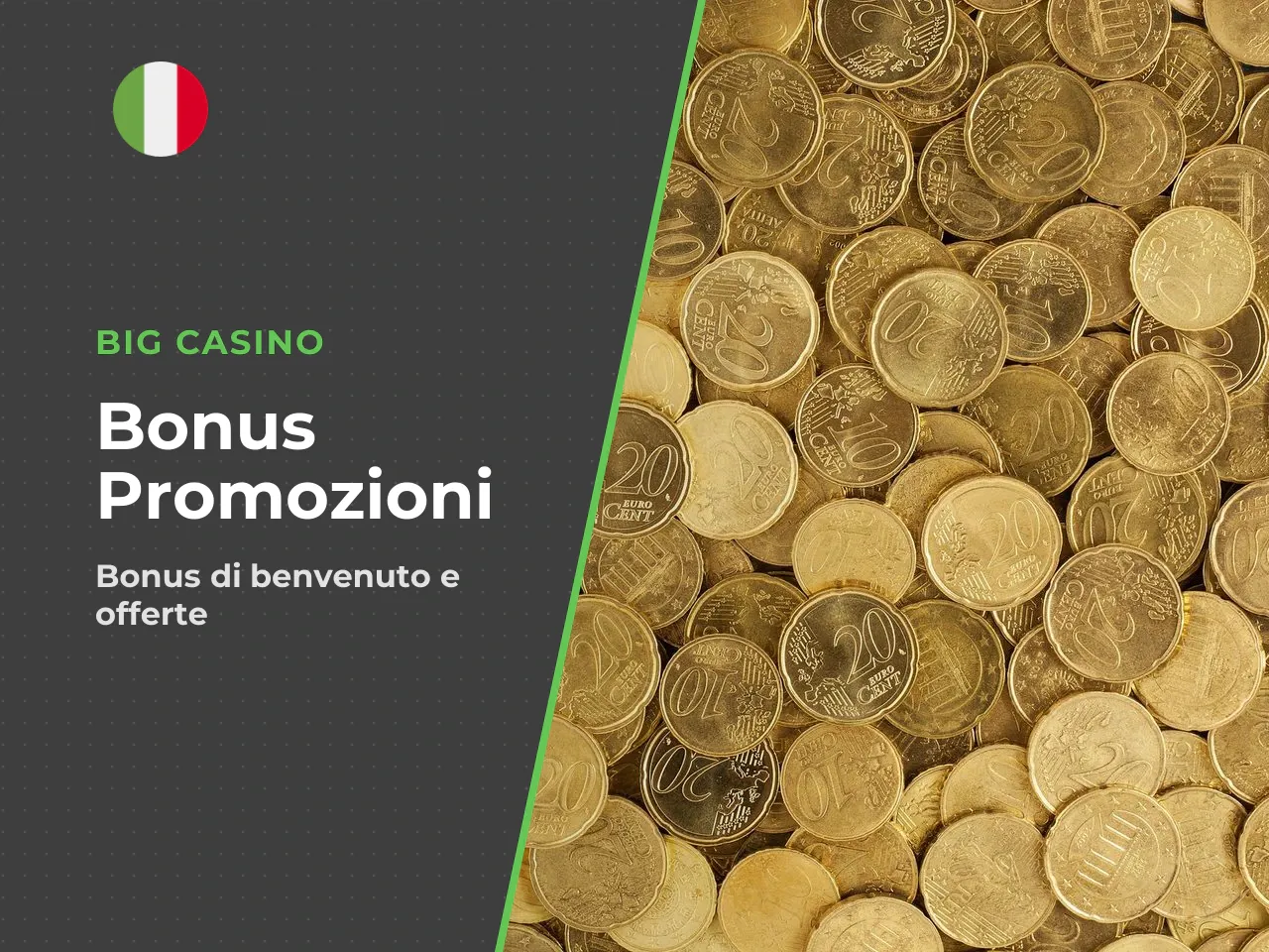 Bonus per nuovi utenti e promozioni